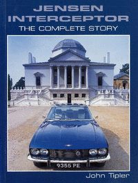 Jensen Interceptor: The Complete Story